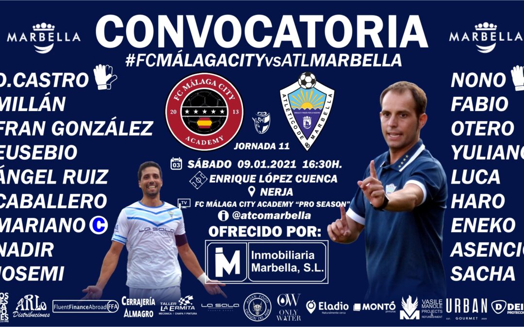 CONVOCATORIA: FC MÁLAGA CITY – ATL MARBELLA